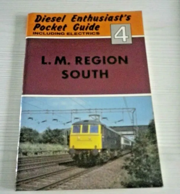 Diesel Enthusiast's Pocket Guide #4 L. M. REGION SOUTH Railway Booklet