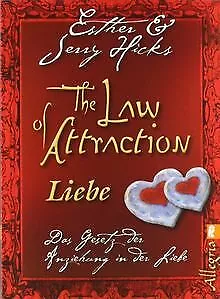 The Law of Attraction - Liebe: Das Gesetz der Anziehung ... | Buch | Zustand gut