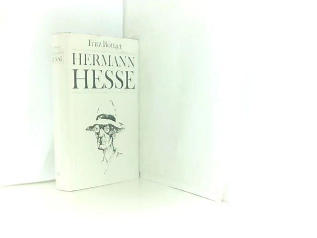 Hermann Hesse. Leben-Werk-Zeit Böttger, Fritz:
