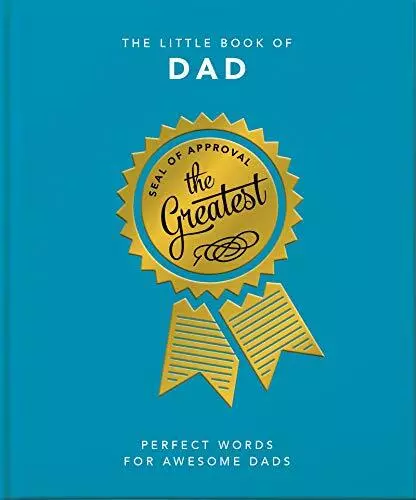 The Little Book of Dad: Because Dads Need All the Help they Can Get by Orange Hi