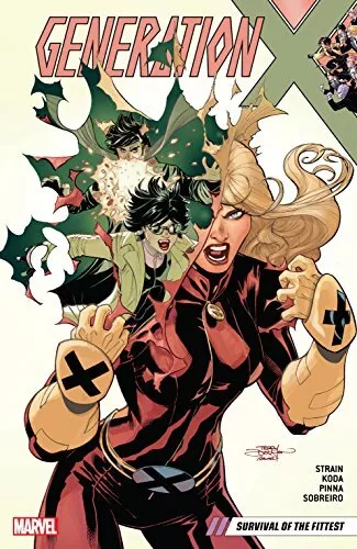 Generation X Volume 2 Survival of the Fittest TPB Graphic Novel Book Marvel NEW