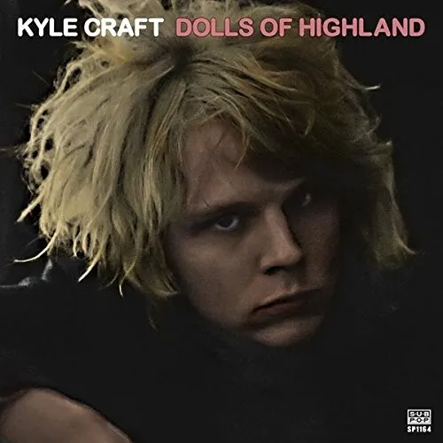 Kyle Craft - Dolls Of Highland  2 Vinyl Lp Neu