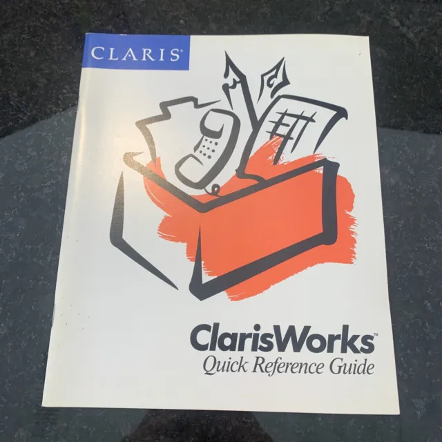 Claris 1991 ClarisWorks Quick Reference Guide