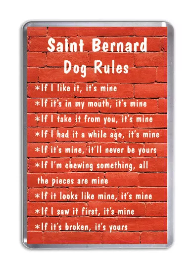 Saint Bernard Dog Rules, Funny Dog Fridge Magnet Pet Animal Lover Gift