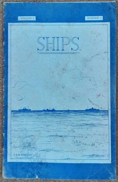 TALBOT BOOTH SHIPS magazine Vol 1 Issue 7 April 1947 - Poor Condition ...