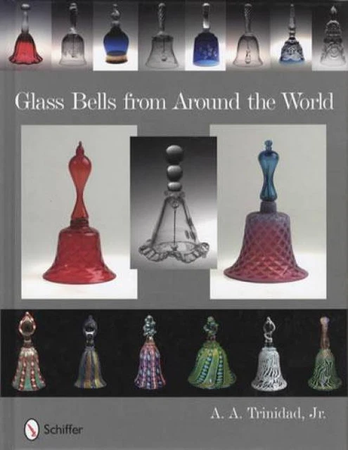 Vintage Art Glass & Crystal Decorative Bells International Price & ID Guide