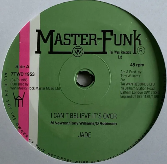 Jade - I Can’t Believe It’s Over - 7” Vinyl Single