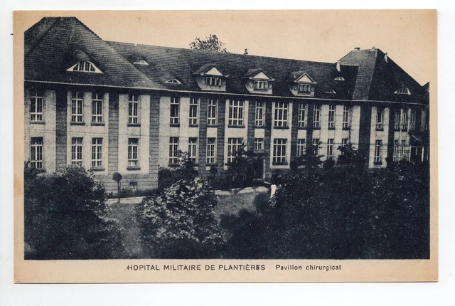 METZ moselle CPA 57 Hopital Militaire de PLANTIERES le pavillon chirurgical
