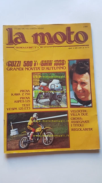 La Moto rivista n.10 1976 prova Kawasaki Z 750 Aspes 125 RGC test Vespa 125 ET3
