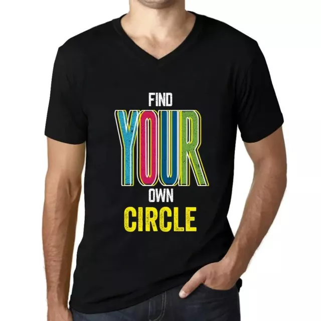 Camiseta de Cuello V para Hombre Encuentre Su Propio Círculo – Find Your Own