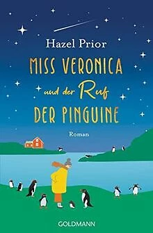MISS VERONICA UND der Ruf der Pinguine: Roman von... | Buch | Zustand ...