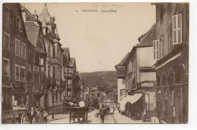 SAVERNE ZABERN  Alsace Bas Rhin CPA 67 Hauptstrasse la grande rue