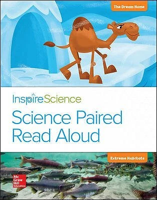 Inspire Science, Grade 2, Science Paired Read Aloud - the Dream Home / Extrem...