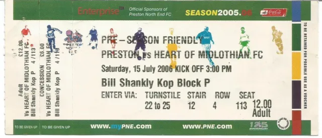 2006/07 Full ticket PRESTON NORTH END v HEARTS (Friendly)