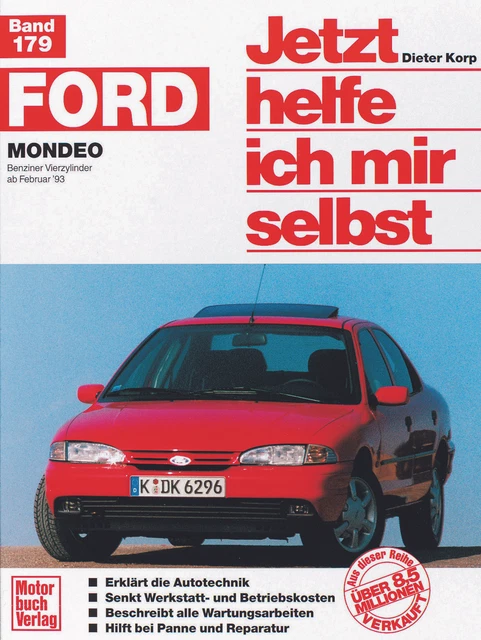 Ford Mondeo / Kombi  ab 1993 Jetzt helfe ich mir selbst Reparaturanleitung