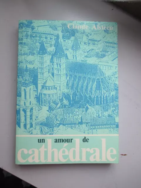 Belgique Tournai Claude Alsteen Un Amour De Cathedrale