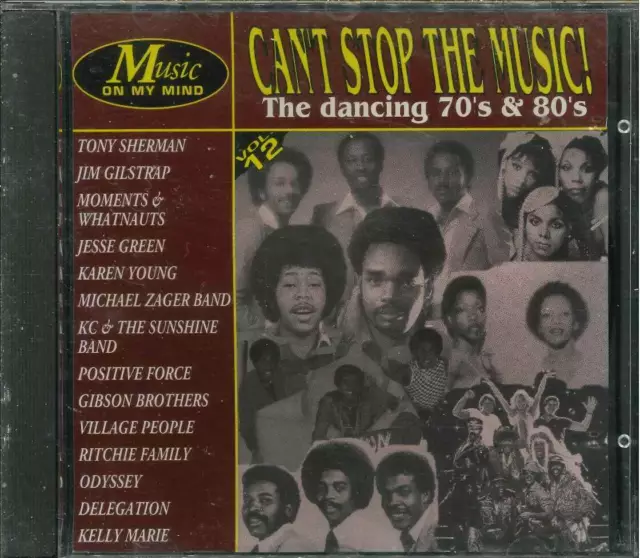 CAN'T STOP THE MUSIC! "The Dancinc 70's & 80's" CD-Sampler