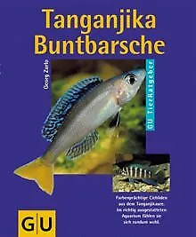 Tanganjika- Buntbarsche de Zurlo, Georg | Livre | état très bon