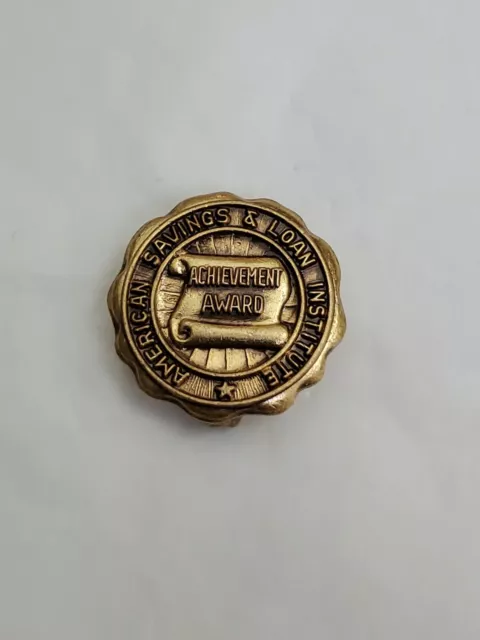 American Savings and Loan Institute Achievement Award Pin Inactive Since 1989