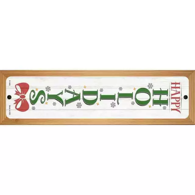Happy Holidays White Novelty Wood Mounted Small Metal Street Sign WB-K-1682