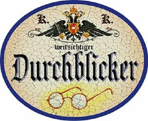 Nostalgieschild  "Durchblicker" Schild schauen Durchblick