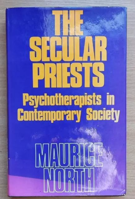 The Secular Priests Maurice North Book 1972 Hardback .