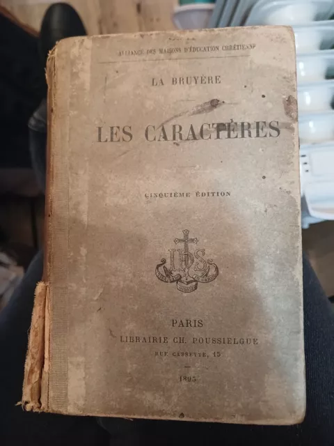 La Bruyère Les Caracteres Ou Les Moeurs De Ce Siecle 1895 .