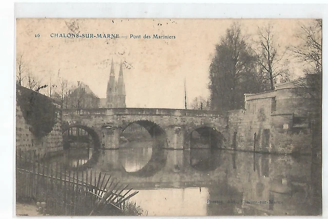 51 Chalons Sur Marne  , Pont Des Mariniers