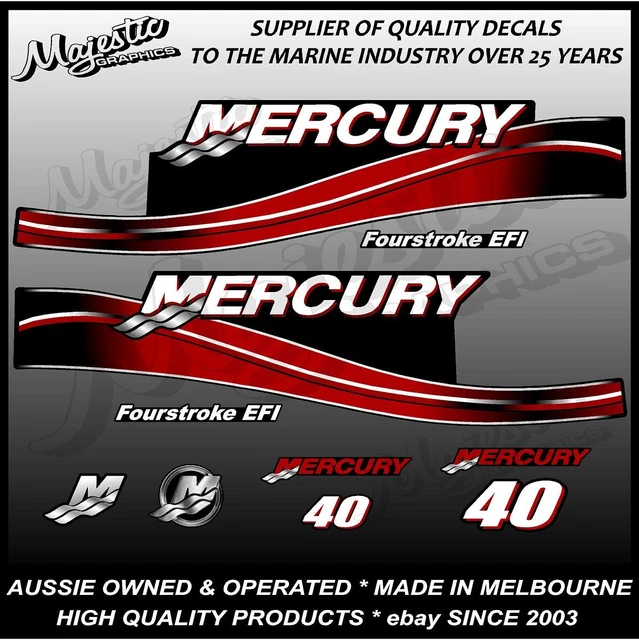 MERCURY 40HP - FOURSTROKE - DECAL KIT - OUTBOARD DECALS $80.00 ...