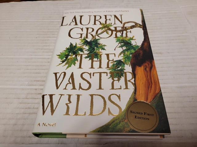 The Vaster Wilds by Lauren Groff (2023, Hardcover) SIGNED 1st/1st