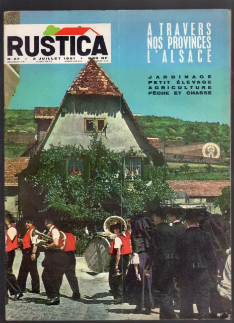 RUSTICA N°27 1961 spécial Alsace vignoble Strasbourg apiculture pêche chasse