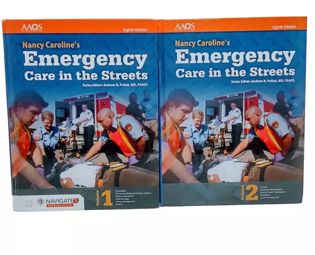 Nancy Caroline's Emergency Care in the Streets by AAOS | 8th Edition Vol. 1 & 2