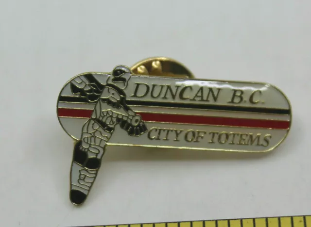 Duncan Vancouver Island BC City of Totems Poles Canada Collectible Pin Pinback