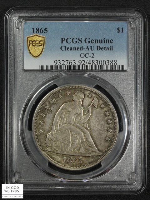 1865 No Motto Seated Liberty Silver Dollar $1 OC-2 PCGS AU Detail - Cleaned