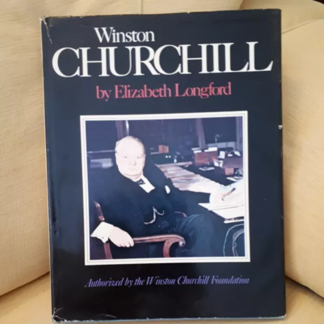 Winston Churchill By Elizabeth Longford HB DJ 1st Edition 1974.