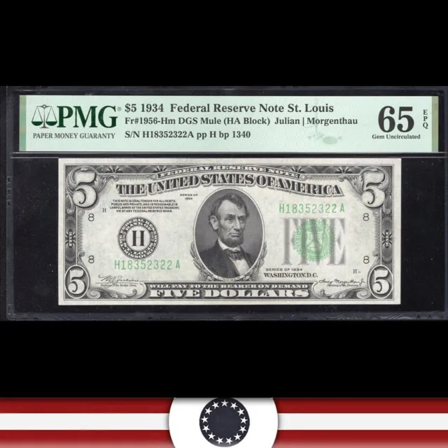 1934 $5 ST LOUIS FRN FEDERAL RESERVE NOTE PMG 65 EPQ Fr 1956-Hm H18352322
