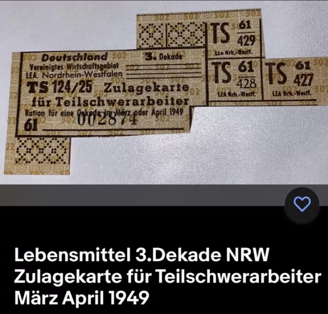 Lebensmittelmarken 3.Dek.NRW Zulagekarte für Teilschwerarbeiter März  April 1949