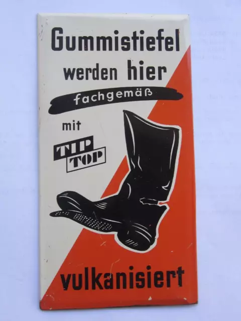 Altes Blechschild Türschild Gummistiefel werden hier vulkanisiert 7,5x14cm