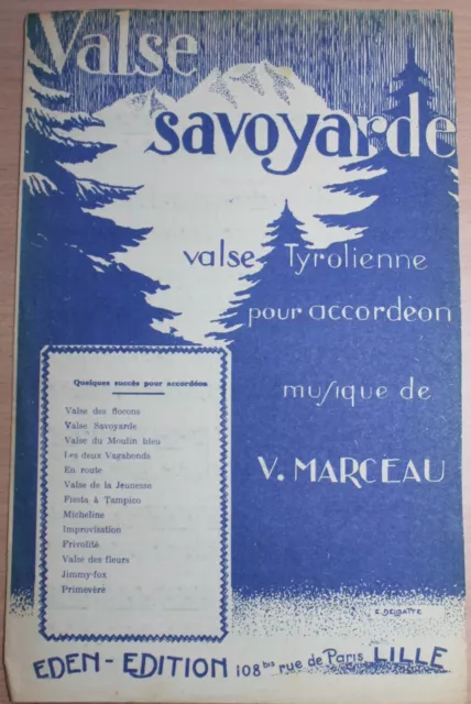 Partition ancienne-VALSE SAVOYARDE Paroles et Musique de: V.MARCEAU
