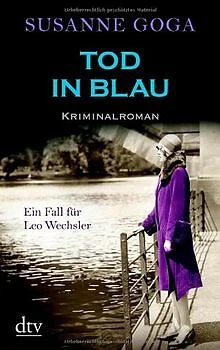 Tod in Blau: Kriminalroman von Goga, Susanne | Buch | Zustand gut