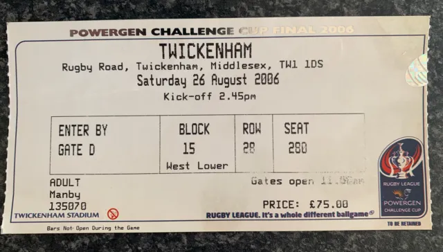 RUGBY LEAGUE CHALLENGE CUP FINAL HUDDERSFIELD V ST HELENS Ticket Stub 2006