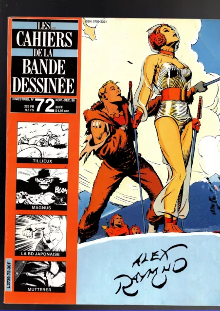 LES CAHIERS DE LA BANDE DESSINEE n°72. Dossier ALEX RAYMOND. 1986. TBE