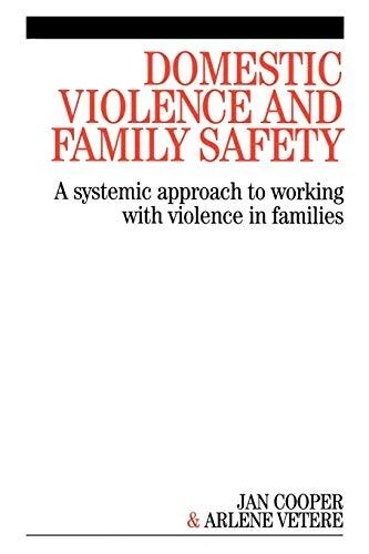 DOMESTIC VIOLENCE AND Family Safety: A Systemic Approach to Work EUR 17 ...