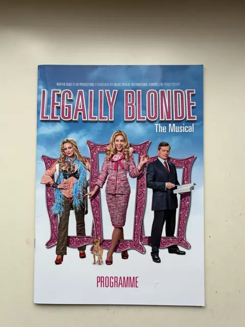 LEGALLY BLONDE The Musical Theatre Large Tour Programme LUCY JONES