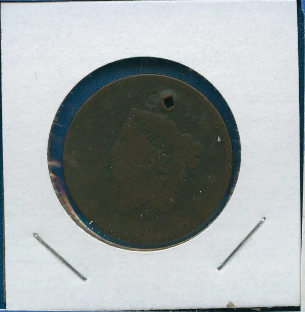 1816-1839 Cent - US Mint 1c - Coronet Head Matron Large Cent Holed - No Date