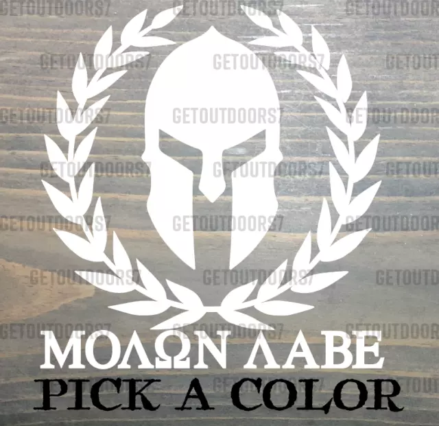 Molon Labe Sticker Decal Come And Take It Spartan Helmet Die CUt XO Tactical