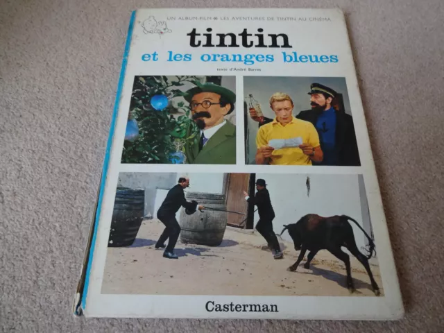 Tintin Et Les Oranges Bleues - Les Aventures De Tintin Au Cinéma - 1965