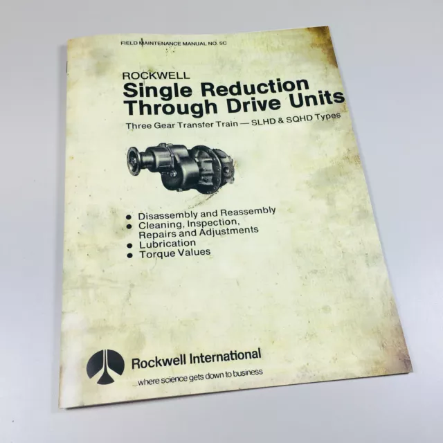 Rockwell Sqhd Single Reduction Through Drive Units Maintenance Service Manual