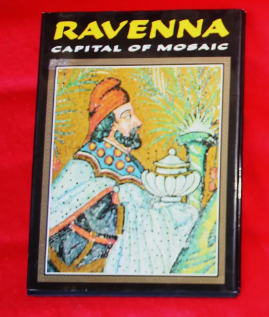RAVENNA CAPITAL OF MOSAIC hardbound book in near perfect condition