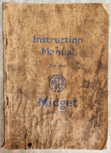 MG MIDGET TC SERIES INSTRUCTION MANUAL ~ Export Edition 1950 w/ Service Record